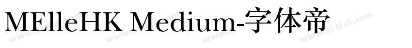 MElleHK Medium字体转换